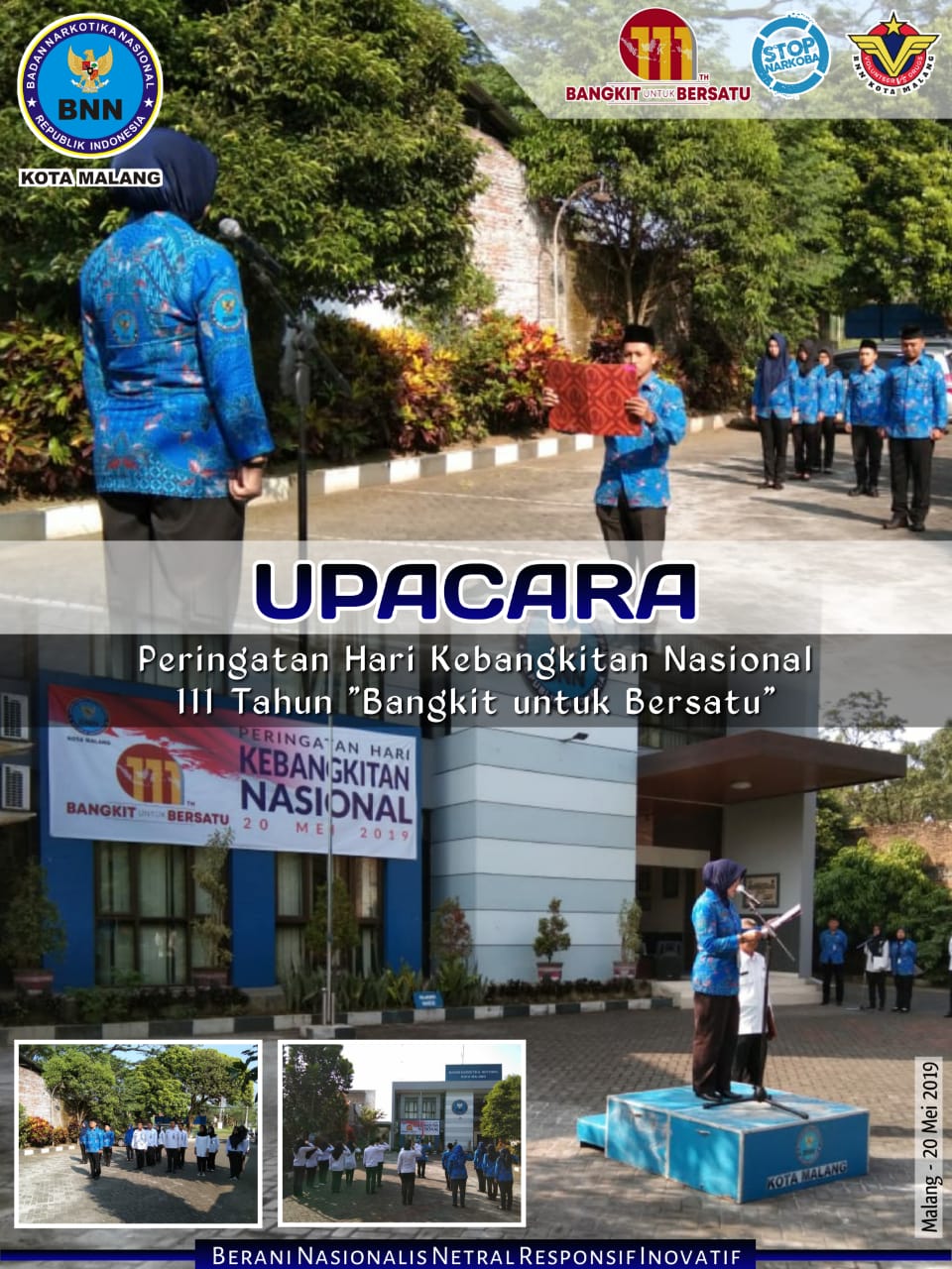 Upacara Peringatan Hari Kebangkitan Nasional ke-111 Tahun 2019 Upacara Peringatan Hari Kebangkitan Nasional ke-111 Tahun 2019
