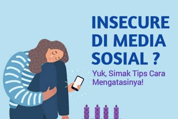 Insecure Media Social? Ini tips mengatasinya!