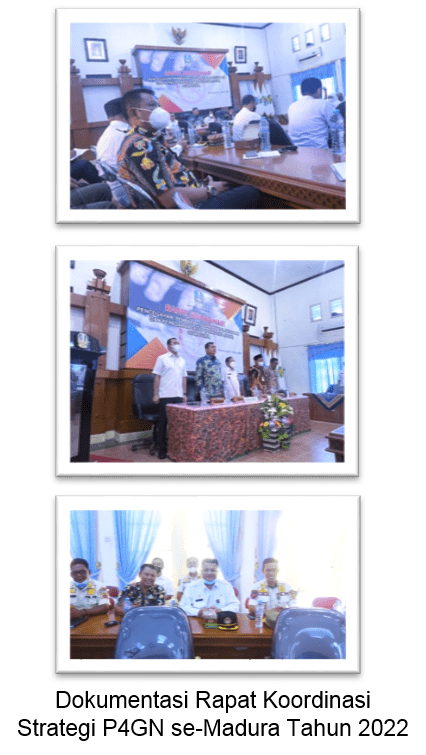 Rapat Koordinasi Strategi P4GN se-Madura Tahun 2022 Rapat Koordinasi Strategi P4GN se-Madura Tahun 2022
